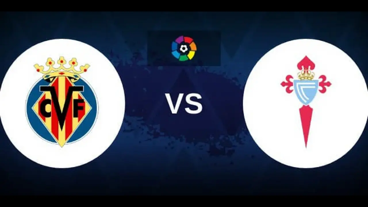 Villarreal Eye Top Three Spot as Celta Vigo Visit Estadio de la Cerámica